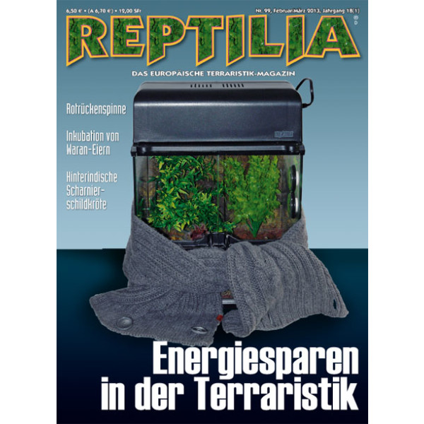 Reptilia 99 - Energiesparen in der Terraristik? (Feb/März 2013)