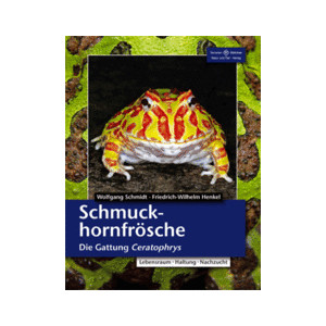 Schmuckhornfrösche - Die Gattung Ceratophrys