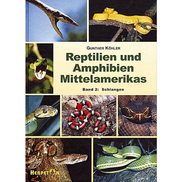 Reptilien und Amphibien Mittelamerikas Bd.2 Schlangen