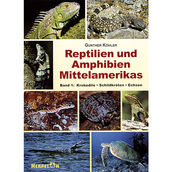 Reptilien und Amphibien Mittelamerikas Bd.1 Schildkröte