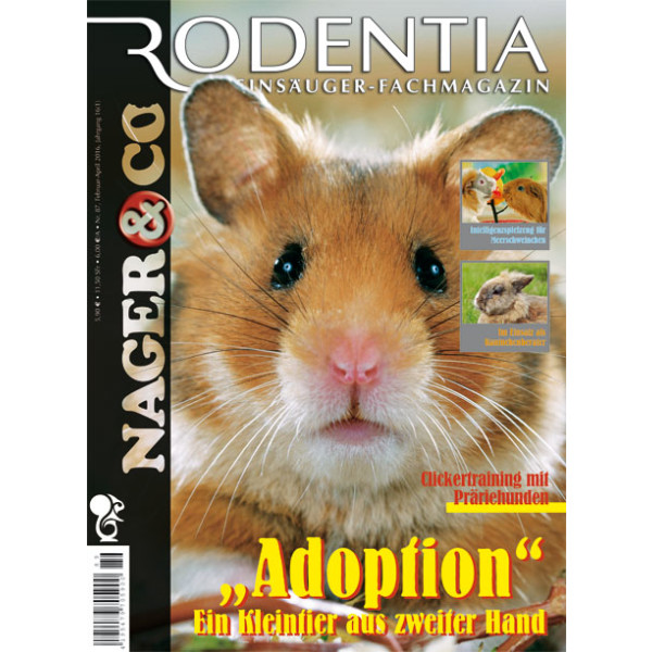 Rodentia 89 - Adoption Ein Kleintier aus zweiter Hand (Februar - April 2016)