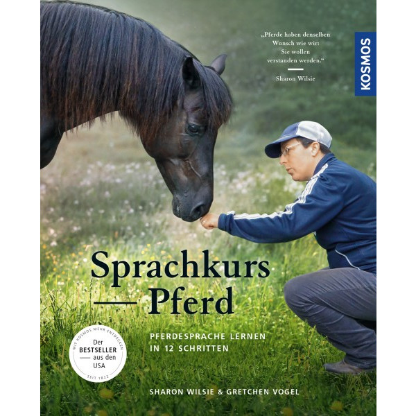 Sprachkurs Pferd - Pferdesprache lernen in 12 Schritten