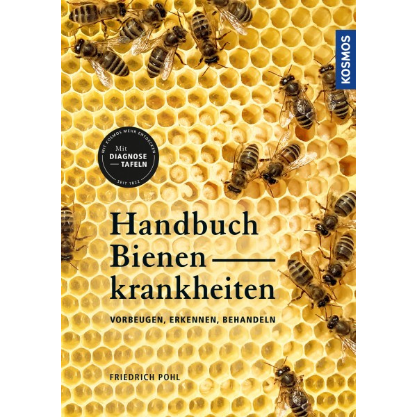 Handbuch Bienenkrankheiten - Vorbeugen, erkennen, behandeln