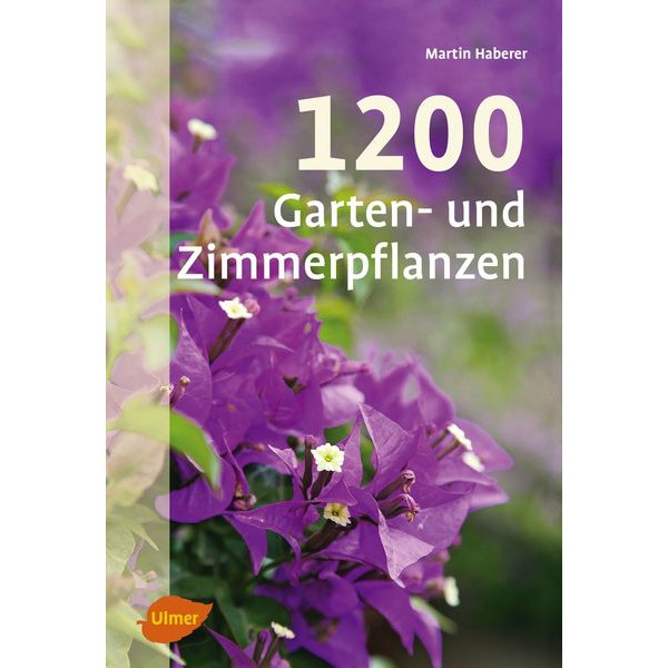 1200 Garten und Zimmerpflanzen