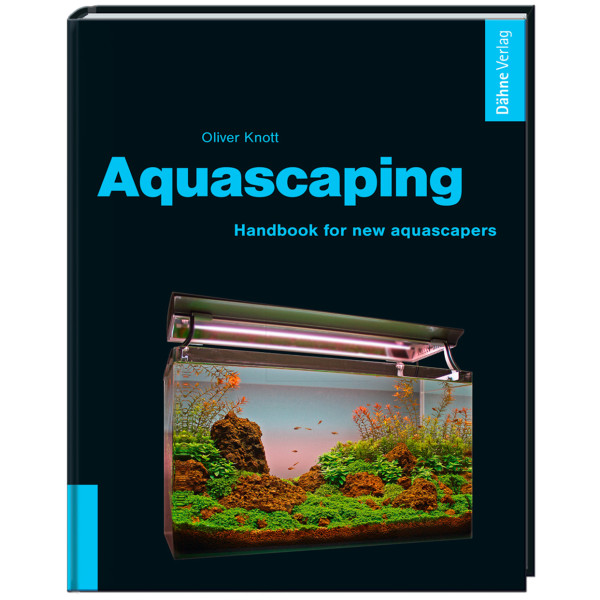 Aquascaping - Handbook for new aquascapers